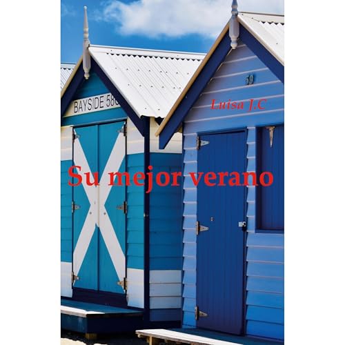 Su mejor verano Audiolibro Por Luisa J.C arte de portada