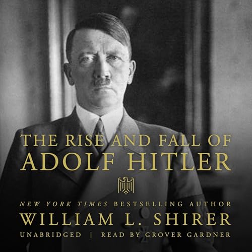 Amazon.com: The Rise and Fall of the Third Reich: A History of