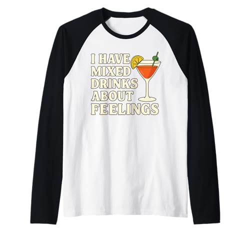 Camiseta de cóctel con texto en inglés 'Mixed Drinks About Feelings' Camiseta Manga Raglan