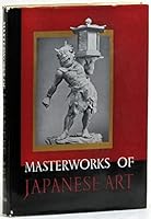 Masterworks of Japanese Art B000INT118 Book Cover
