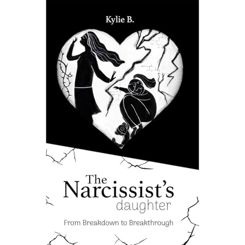 The Narcissist's Daughter by Kylie B episode artwork