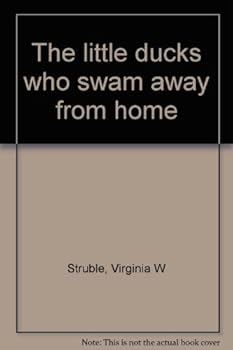 Unknown Binding The little ducks who swam away from home Book