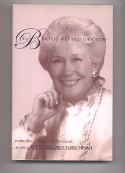 Paperback Bluebird Will Sing Tomorrow: Memoirs of Velma V. Morrison Book