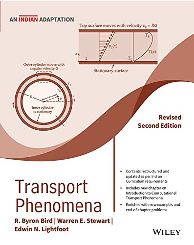 Transport Phenomena, Revised 2ed, An Indian Adaptation