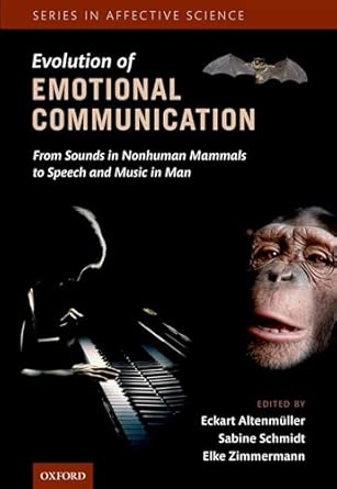 Evolution of Emotional Communication: From Sounds in Nonhuman Mammals to Speech and Music in Man-Wow! eBook