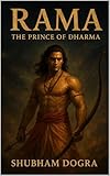  Rama: The Prince of Dharma (English Edition)