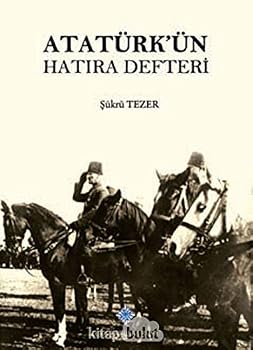 Paperback Ataturk'un Hatira Defteri [Turkish] Book