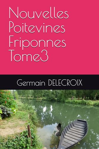 Nouvelles Poitevines Friponnes Tome3