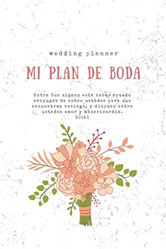 Mi plan de boda Wedding planner (Spanish Edition)