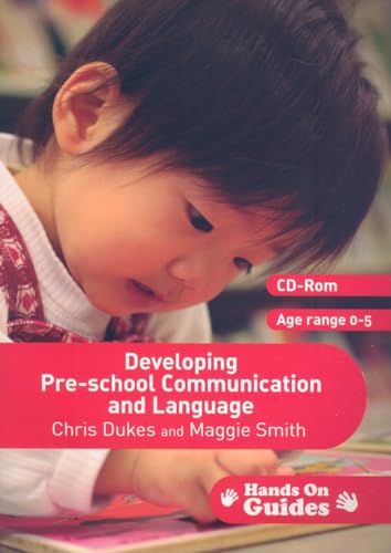 Developing Pre-school Communication and Language (Hands on Guides)