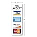 We Accept Visa MasterCard American Express AMEX Discover, 2.75 x 8 Inch Credit Card Sign, Self-Adhesive Vinyl Sticker
