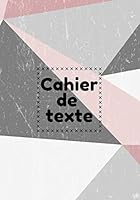 Cahier de Texte : Cahier de Devoir Pour ?tudiant. Bloc Dat? Notes ?cole Hebdomadaire , Planificateur Travail ? la Maison Organisez, Suivez, V?rifiez Vos Activit?s d'apprentissages. Calendrier 2020-202 1709089040 Book Cover