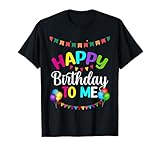 Happy Birthday To Me