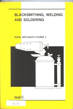 Paperback BLACKSMITHING, WELDING AND SOLDERING Book