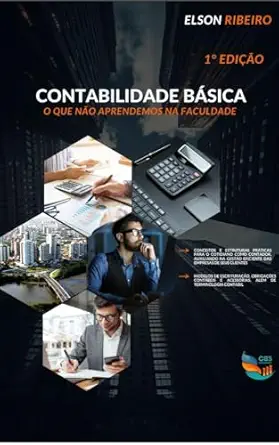 Guia Prático para Iniciantes na CARREIRA CONTÁBIL (Portuguese Edi...