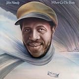 John Handy - Where Go The Boats - Warner Bros. Records - BSK 3170