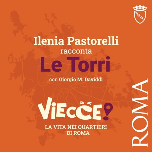Ilenia Pastorelli racconta Le Torri
