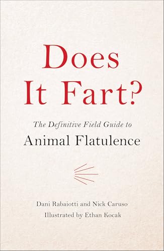 Cover of Does It Fart?: The Definitive Field Guide to Animal Flatulence (Does It Fart Series Book 1)