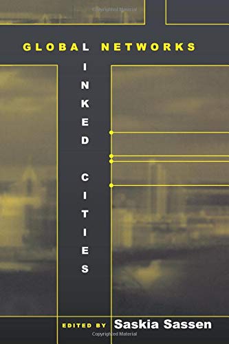 Global Networks, Linked Cities