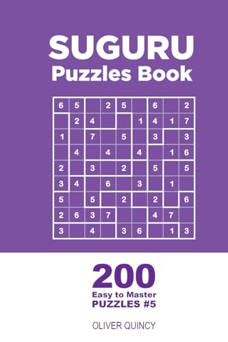 Suguru - 200 Easy to Master Puzzles 9x9 (Volume 5)