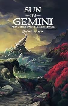 Paperback Sun in Gemini: And Other Dark Summer Stories Book