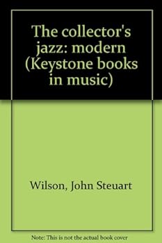 Unknown Binding The collector's jazz: modern (Keystone books in music) Book