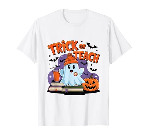 Trick Or Teach Back To School Cute Ghost Halloween Teachers T-Shirt