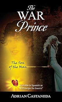 Hardcover The War Prince: The Son of the Man Book