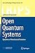 Produktbild Open Quantum Systems: Dynamics of Nonclassical Evolution (Texts and Readings in Physical Sciences, Band 20)