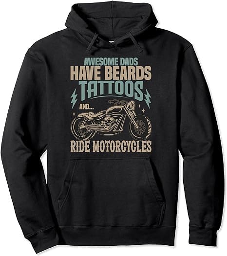 Awesome Dads Have Beards Tattoos and Ride Motorcycles Black Hoodie