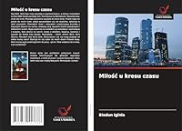 Milosc u kresu czasu (Polish Edition) 3639557689 Book Cover
