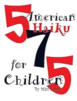 American Haiku for Children 1511781572 Book Cover