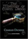  The Mystery of Edwin Drood: An unfinished novel by Charles Dickens by Charles Dickens (2006-03-01)
