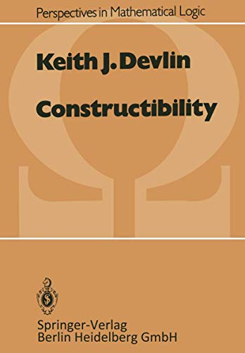 Constructibility (Perspectives in Mathematical Logic) view 2