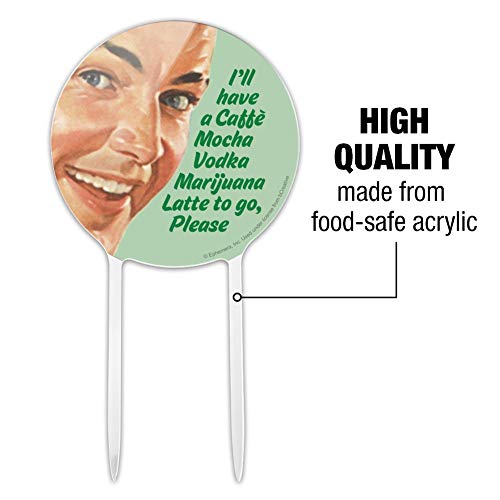 Acrylic I'll Have a Caffe Mocha Vodka Marijuana Latte to Go Please Funny Humor Cake Topper Party Decoration for Wedding Anniversary Birthday Graduation 6 Acrylic I'll Have a Caffe Mocha Vodka Marijuana Latte to Go Please Funny Humor Cake Topper Party Decoration for Wedding Anniversary Birthday Graduation - Image 7