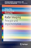 Radar Imaging: Principle and Implementation (SpringerBriefs in Electrical and Computer Engineering)