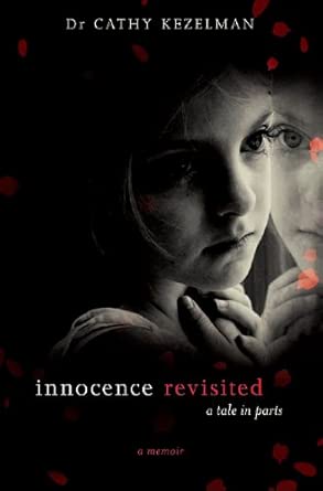Innocence Revisited: A Tale in Parts-Wow! eBook