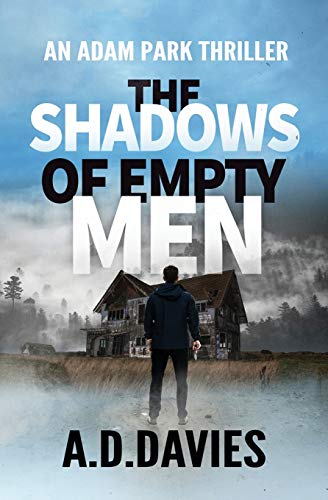 The Shadows of Empty Men: An Adam Park Investigation (Adam Park Thriller)