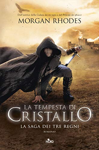 La tempesta di cristallo (La Saga dei Tre Regni)