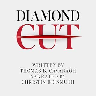 Diamond Cut Audiobook By Thomas B. Cavanagh cover art