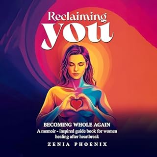 Reclaiming You: Becoming Whole Again cover art