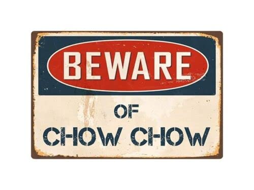 Beware Of Chow Chow Metal Tin Sign Warning Sign Safety Signs Aluminum Sign For Alt Room Decor, Indoor & Outdoor Signs For Home, Office, Work 20x30cm