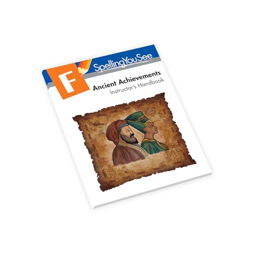 Spelling You See F Ancient Achievements Instructor's Handbook