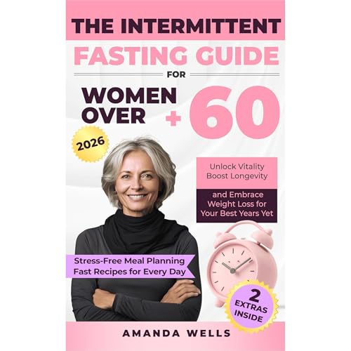 The Intermittent Fasting Guide for Women Over 60 Audiolibro Por Amanda Wells arte de portada