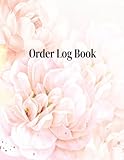 Order Log Book: Customer Order Log Book | Sales Order Tracker Log Book for Online Businesses and Retail Store, Order Form for Small Business or ... Edition (100 pages, size large 8.5x11 in.)