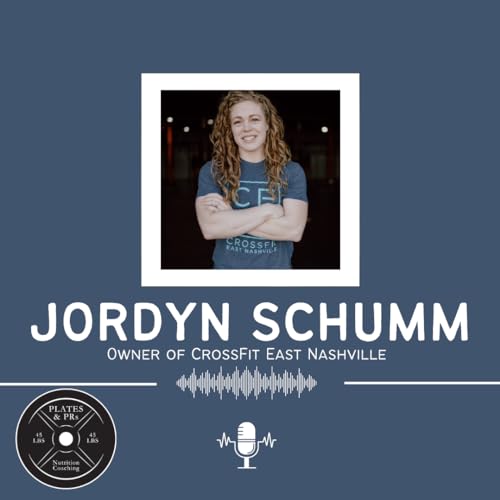 Interview w/ CrossFit East Nashville Owner - Jordyn Schumm