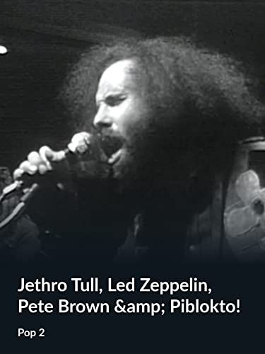 Jethro Tull, Led Zeppelin, Pete Brown