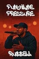 16 Bars at a Time: Punchline Pressure: The Science and Psychology behind bars that hit hard B0FMH1YHTF Book Cover