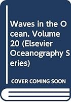 Waves in the Ocean (Volume 20) 0444416021 Book Cover