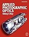 Applied Photographic Optics